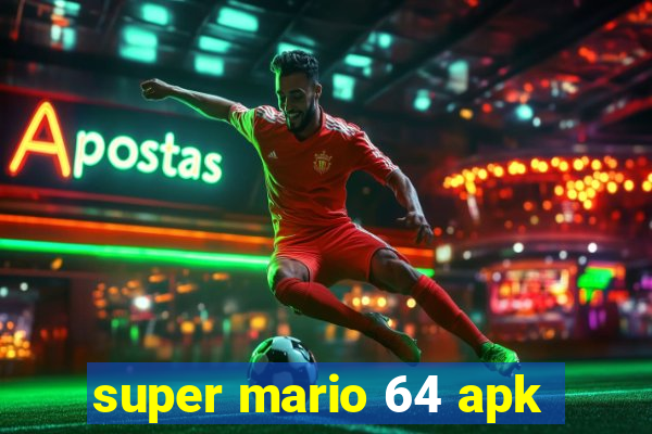 super mario 64 apk